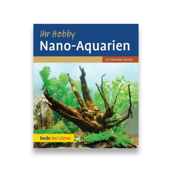 eBook: Kai A. Quante: Ihr Hobby Nano Aquarien Cover